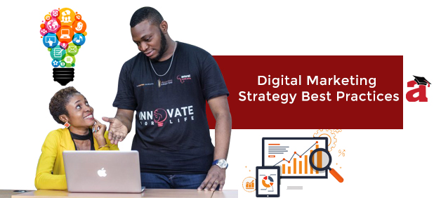 DIGITAL MARKETING STRATEGY BEST PRACTICES - Admeup Digital Academy